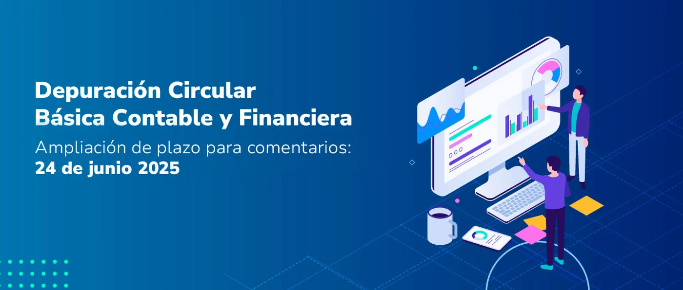 imagen: Inicia segunda fase de la depuración de la Circular Básica Contable y Financiera