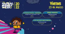 Global Money Week 2022 - Agenda viernes 25 de marzo