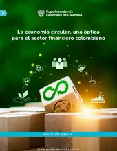 La economía circular, una óptica para el sector financiero colombiano