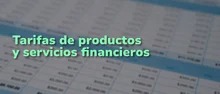 Home_Conozca las tarifas trimestrales de productos de depósito y tarjetas de crédito