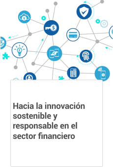 imgimg Hacia la innovación sostenible y responsable en el sector financiero