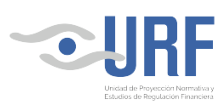 Unidad de Proyección Normativa y Estudios de Regulación Financiera Unidad de Proyección Normativa y Estudios de Regulación Financiera