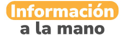 Información a la mano - Inicio Información a la mano - Inicio