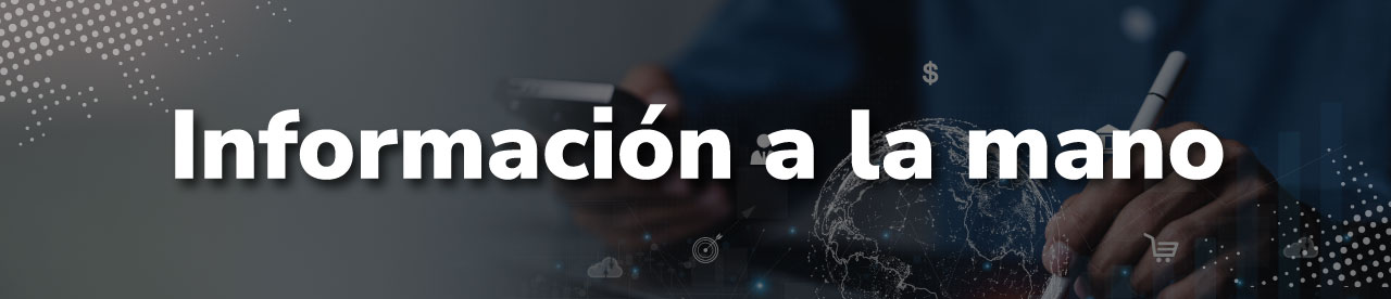 Información a la mano