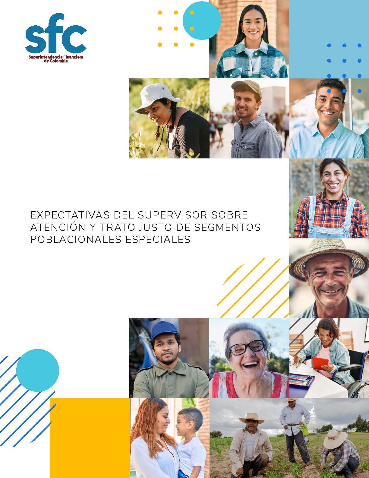 Portada guías para la inclusión financiera - Expectativas del Supervisor sobre atención y trato justo de segmentos poblacionales especiales