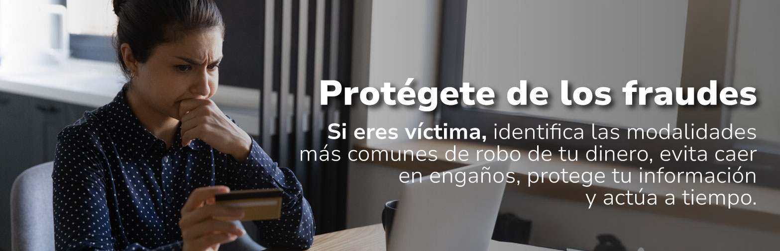 Protégete de los fraudes